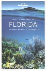 Lonely Planet Best of Florida цена и информация | Путеводители, путешествия | kaup24.ee