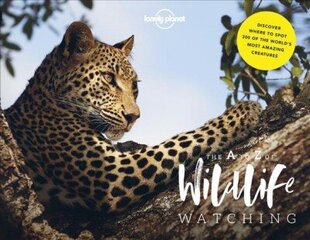 Lonely Planet Lonely Planet's A-Z of Wildlife Watching цена и информация | Энциклопедии, справочники | kaup24.ee