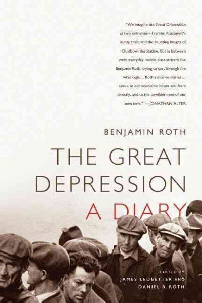 Great Depression: A Diary: A Diary цена и информация | Elulooraamatud, biograafiad, memuaarid | kaup24.ee