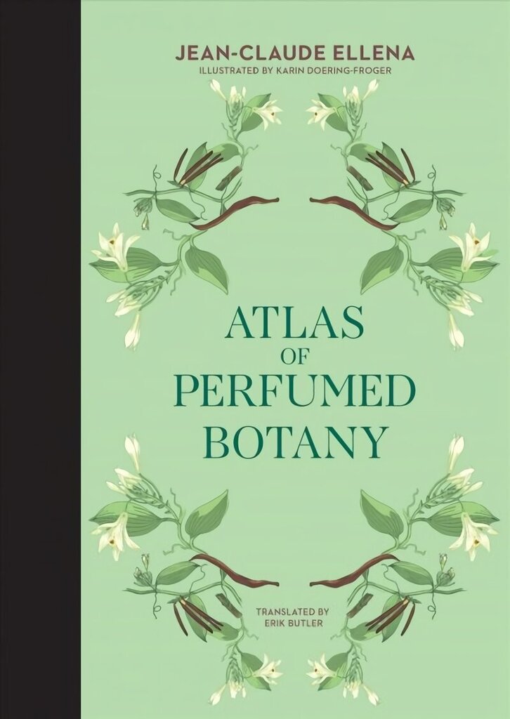 Atlas of Perfumed Botany цена и информация | Majandusalased raamatud | kaup24.ee