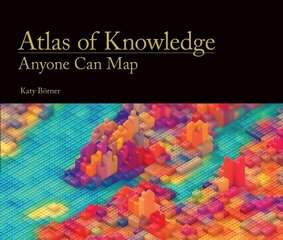 Atlas of Knowledge: Anyone Can Map hind ja info | Majandusalased raamatud | kaup24.ee