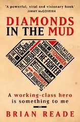 Diamonds In The Mud hind ja info | Ühiskonnateemalised raamatud | kaup24.ee