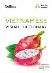 Vietnamese Visual Dictionary: A Photo Guide to Everyday Words and Phrases in Vietnamese цена и информация | Пособия по изучению иностранных языков | kaup24.ee