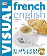 French-English Bilingual Visual Dictionary with Free Audio App цена и информация | Пособия по изучению иностранных языков | kaup24.ee