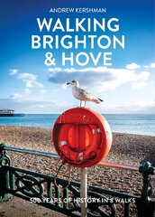 Walking Brighton & Hove цена и информация | Книги о питании и здоровом образе жизни | kaup24.ee