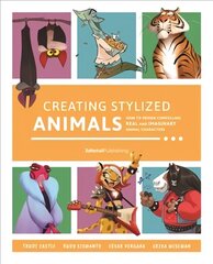 Creating Stylized Animals: How to design compelling real and imaginary animal characters hind ja info | Tervislik eluviis ja toitumine | kaup24.ee