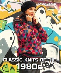 Classic Knits of the 1980s hind ja info | Tervislik eluviis ja toitumine | kaup24.ee