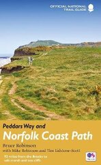 Peddars Way and Norfolk Coast Path: National Trail Guide Re-issue hind ja info | Tervislik eluviis ja toitumine | kaup24.ee