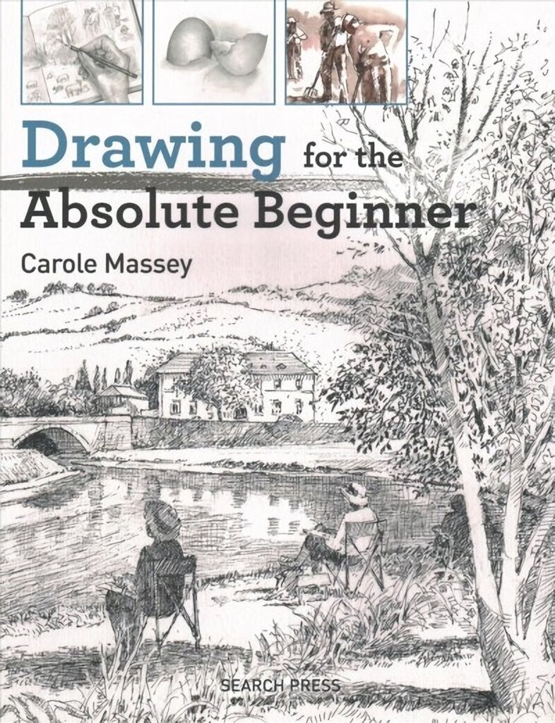 Drawing for the Absolute Beginner hind ja info | Tervislik eluviis ja toitumine | kaup24.ee