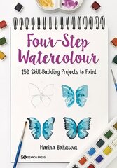 Four-Step Watercolour: 150 Skill-Building Projects to Paint hind ja info | Tervislik eluviis ja toitumine | kaup24.ee