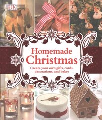 Homemade Christmas: Create your own gifts, cards, decorations, and bakes цена и информация | Книги о питании и здоровом образе жизни | kaup24.ee