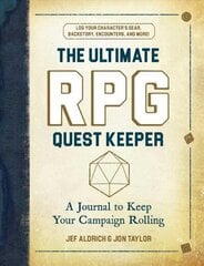 Ultimate RPG Quest Keeper: A Journal to Keep Your Campaign Rolling hind ja info | Tervislik eluviis ja toitumine | kaup24.ee