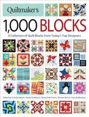 Quiltmaker's 1,000 Blocks: The Complete Collection of Quilt Blocks From Today's Top Designers цена и информация | Книги о питании и здоровом образе жизни | kaup24.ee