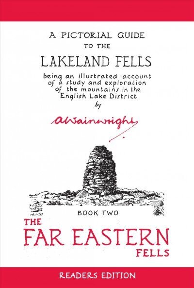 Far Eastern Fells (Readers Edition): A Pictorial Guide to the Lakeland Fells Book 2 Reader's ed, Volume 2, The Far Eastern Fells (Reader's Edition) цена и информация | Tervislik eluviis ja toitumine | kaup24.ee