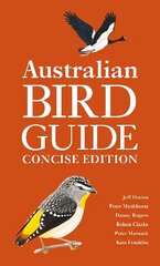 Australian Bird Guide: Concise Edition цена и информация | Энциклопедии, справочники | kaup24.ee