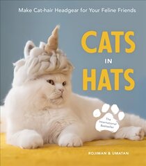 Cats in Hats цена и информация | Книги о питании и здоровом образе жизни | kaup24.ee