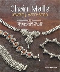 Chain Maille Jewelry Workshop: Technique: Techniques and Projects for Weaving with Wire hind ja info | Tervislik eluviis ja toitumine | kaup24.ee