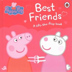 Peppa Pig: Best Friends: A Lift-the-Flap Book hind ja info | Väikelaste raamatud | kaup24.ee