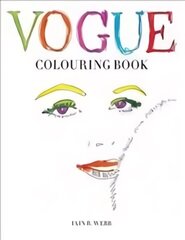 Vogue Colouring Book цена и информация | Книги о питании и здоровом образе жизни | kaup24.ee