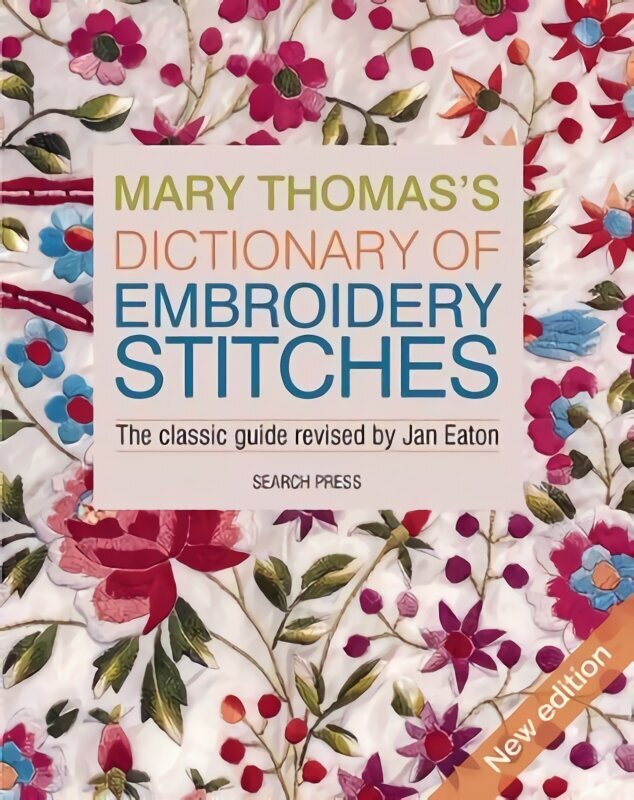 Mary Thomas's Dictionary of Embroidery Stitches hind ja info | Moeraamatud | kaup24.ee