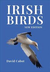 Irish Birds 3rd Revised edition цена и информация | Книги о питании и здоровом образе жизни | kaup24.ee