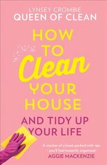 How To Clean Your House цена и информация | Книги о питании и здоровом образе жизни | kaup24.ee