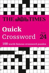 Times Quick Crossword Book 24: 100 General Knowledge Puzzles from the Times 2 hind ja info | Tervislik eluviis ja toitumine | kaup24.ee