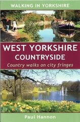 West Yorkshire Countryside: Country Walks on City Fringes hind ja info | Tervislik eluviis ja toitumine | kaup24.ee