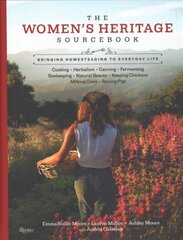 Women's Heritage Sourcebook: Bringing Homesteading to Everyday Life цена и информация | Книги о питании и здоровом образе жизни | kaup24.ee