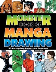 Monster Book of Manga Drawing: 150 Step-by-Step Projects for Beginners цена и информация | Книги для подростков и молодежи | kaup24.ee