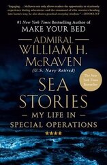 Sea Stories: My Life in Special Operations hind ja info | Elulooraamatud, biograafiad, memuaarid | kaup24.ee