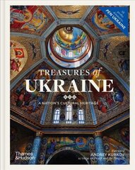 Treasures of Ukraine: A Nation's Cultural Heritage цена и информация | Исторические книги | kaup24.ee