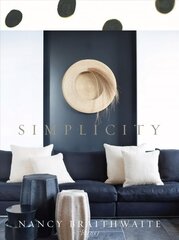 Nancy Braithwaite: Simplicity цена и информация | Книги по архитектуре | kaup24.ee