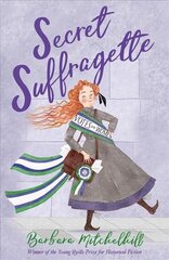 Secret Suffragette цена и информация | Книги для подростков и молодежи | kaup24.ee