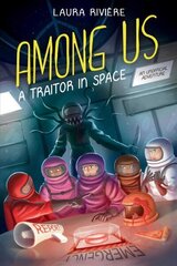 Among Us: A Traitor in Space цена и информация | Фантастика, фэнтези | kaup24.ee