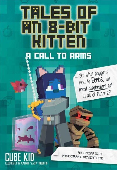 Lood 8-bitisest kassipojast: üleskutse relvadele: mitteametlik Minecrafti seiklus hind ja info | Noortekirjandus | kaup24.ee