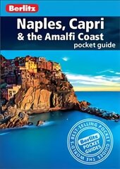 Berlitz Pocket Guide Naples, Capri & the Amalfi Coast (Travel Guide): (Travel Guide) 13th Revised edition цена и информация | Путеводители, путешествия | kaup24.ee