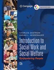 Empowerment Series: Introduction to Social Work and Social Welfare: Empowering People 12th edition hind ja info | Ühiskonnateemalised raamatud | kaup24.ee