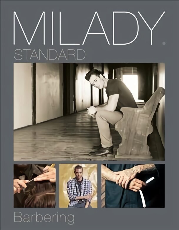 Milady Standard Barbering 6th edition hind ja info | Ühiskonnateemalised raamatud | kaup24.ee