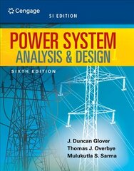 Power System Analysis and Design, SI Edition 6th edition цена и информация | Книги по социальным наукам | kaup24.ee