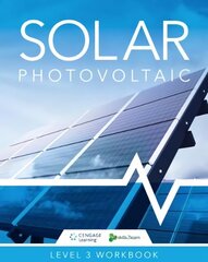 Solar Photovoltaic: Skills2Learn Renewable Energy Workbook UK ed. цена и информация | Книги по социальным наукам | kaup24.ee