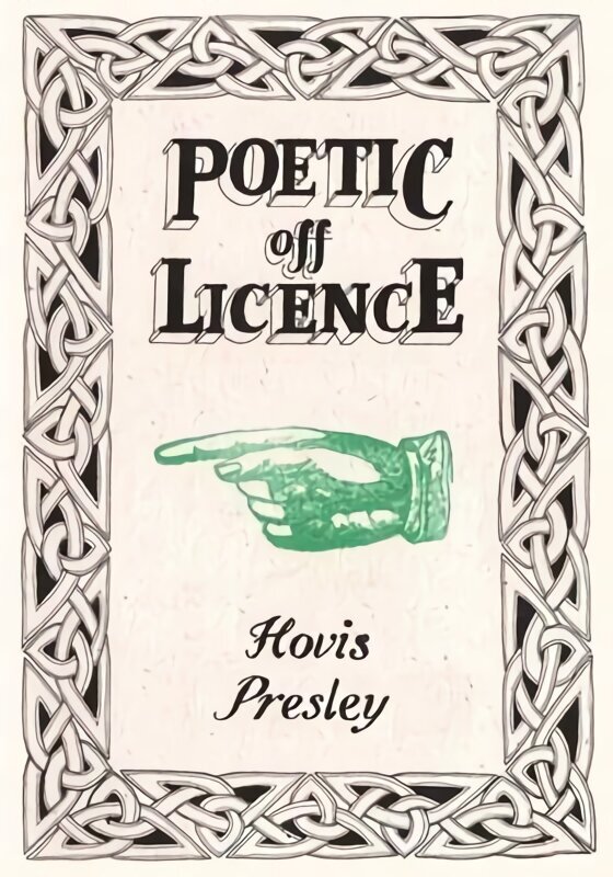 Poetic Off Licence Revised edition цена и информация | Luule | kaup24.ee