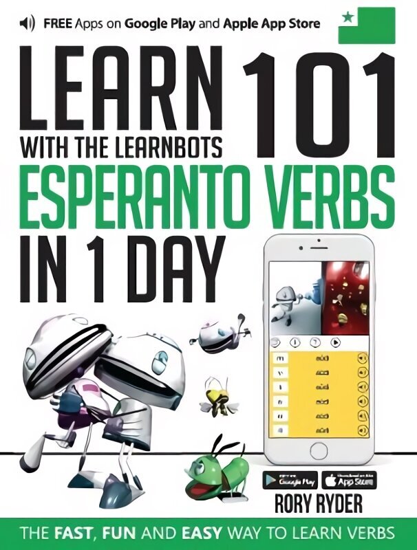 Learn 101 Esperanto Verbs In 1 Day: With LearnBots 1st hind ja info | Võõrkeele õppematerjalid | kaup24.ee