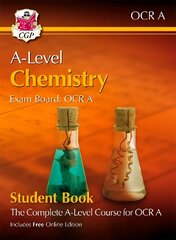 A-Level Chemistry for OCR A: Year 1 & 2 Student Book with Online Edition hind ja info | Majandusalased raamatud | kaup24.ee