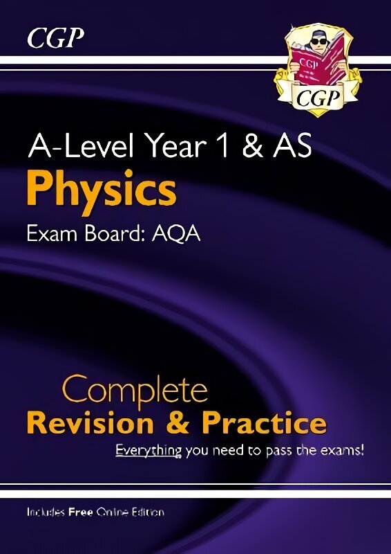 A-Level Physics: AQA Year 1 & AS Complete Revision & Practice with Online Edition hind ja info | Majandusalased raamatud | kaup24.ee