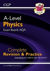 A-Level Physics: AQA Year 1 & 2 Complete Revision & Practice with Online   Edition цена и информация | Развивающие книги | kaup24.ee