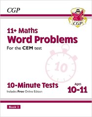 11plus CEM 10-Minute Tests: Maths Word Problems - Ages 10-11 Book 2 (with   Online Edition) цена и информация | Развивающие книги | kaup24.ee