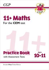 11plus CEM Maths Practice Book & Assessment Tests - Ages 10-11 (with Online Edition) hind ja info | Laste õpikud | kaup24.ee