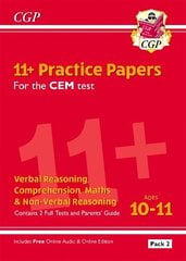 11plus CEM Practice Papers: Ages 10-11 - Pack 2 (with Parents' Guide & Online   Edition) цена и информация | Развивающие книги | kaup24.ee