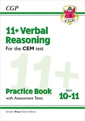 11plus CEM Verbal Reasoning Practice Book & Assessment Tests - Ages 10-11 (with   Online Edition) цена и информация | Развивающие книги | kaup24.ee